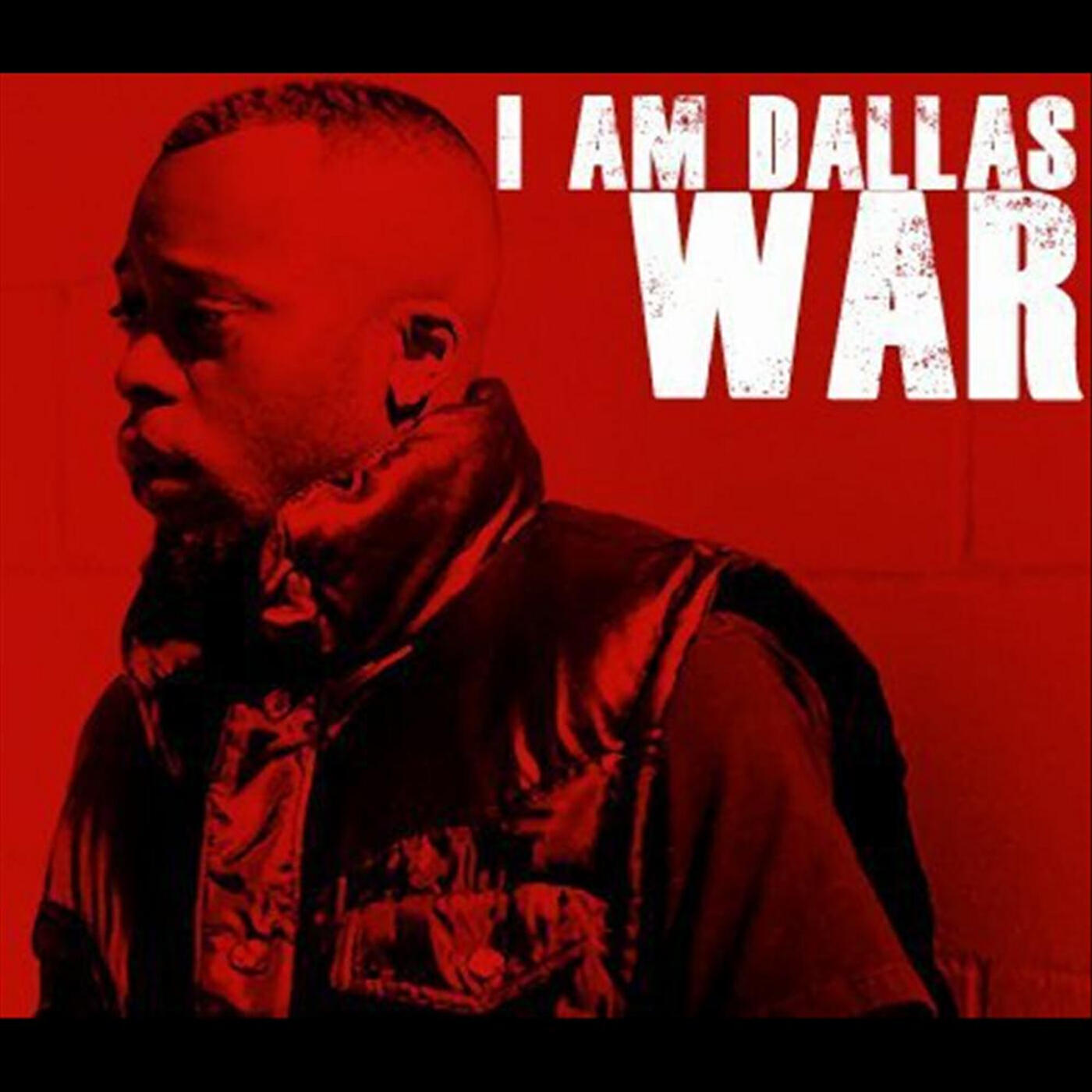 War I Am Dallas