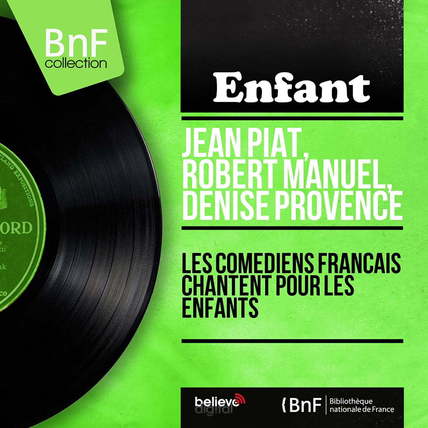 Релиз Les comédiens français chantent pour les enfants (Mono Version)