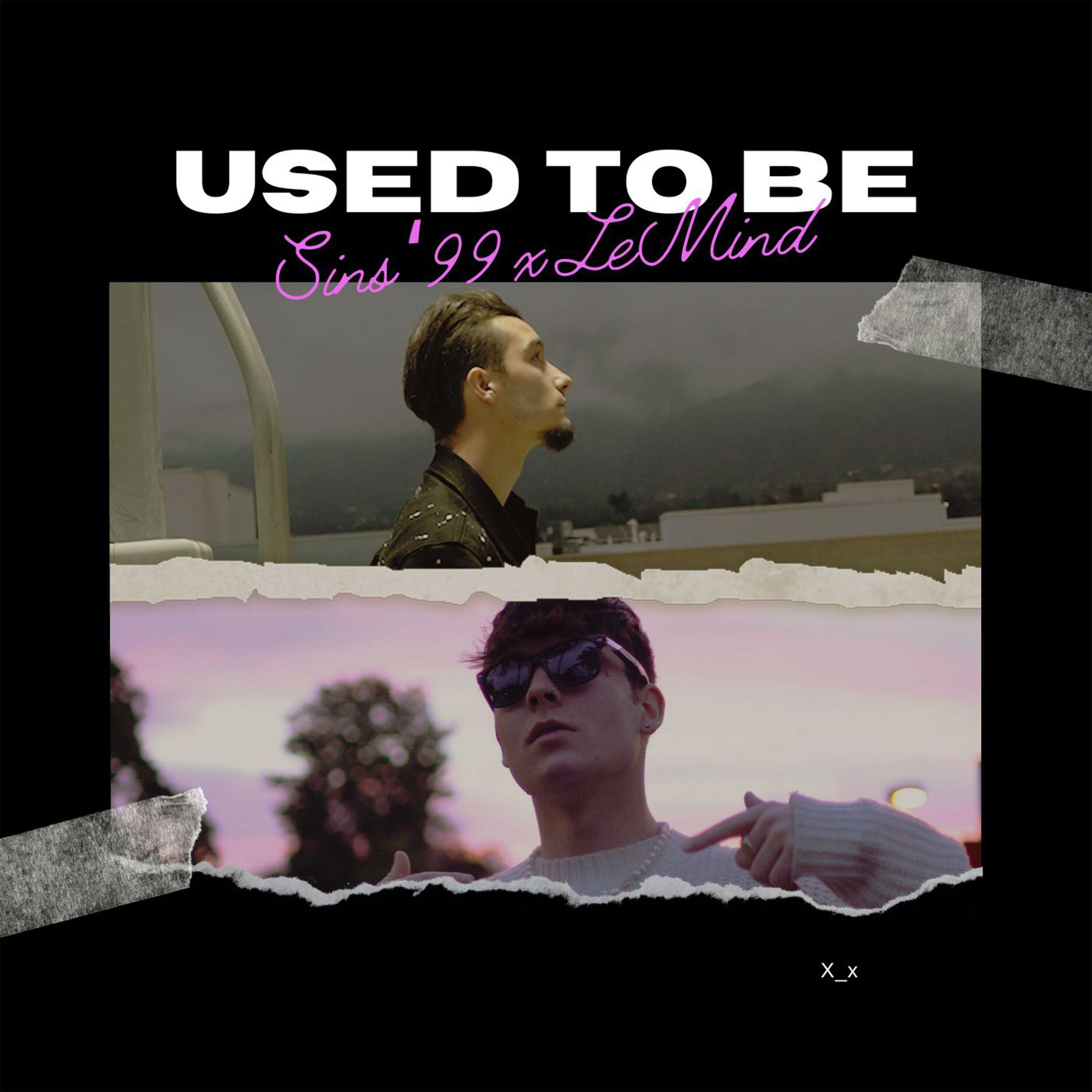 Релиз Used To Be