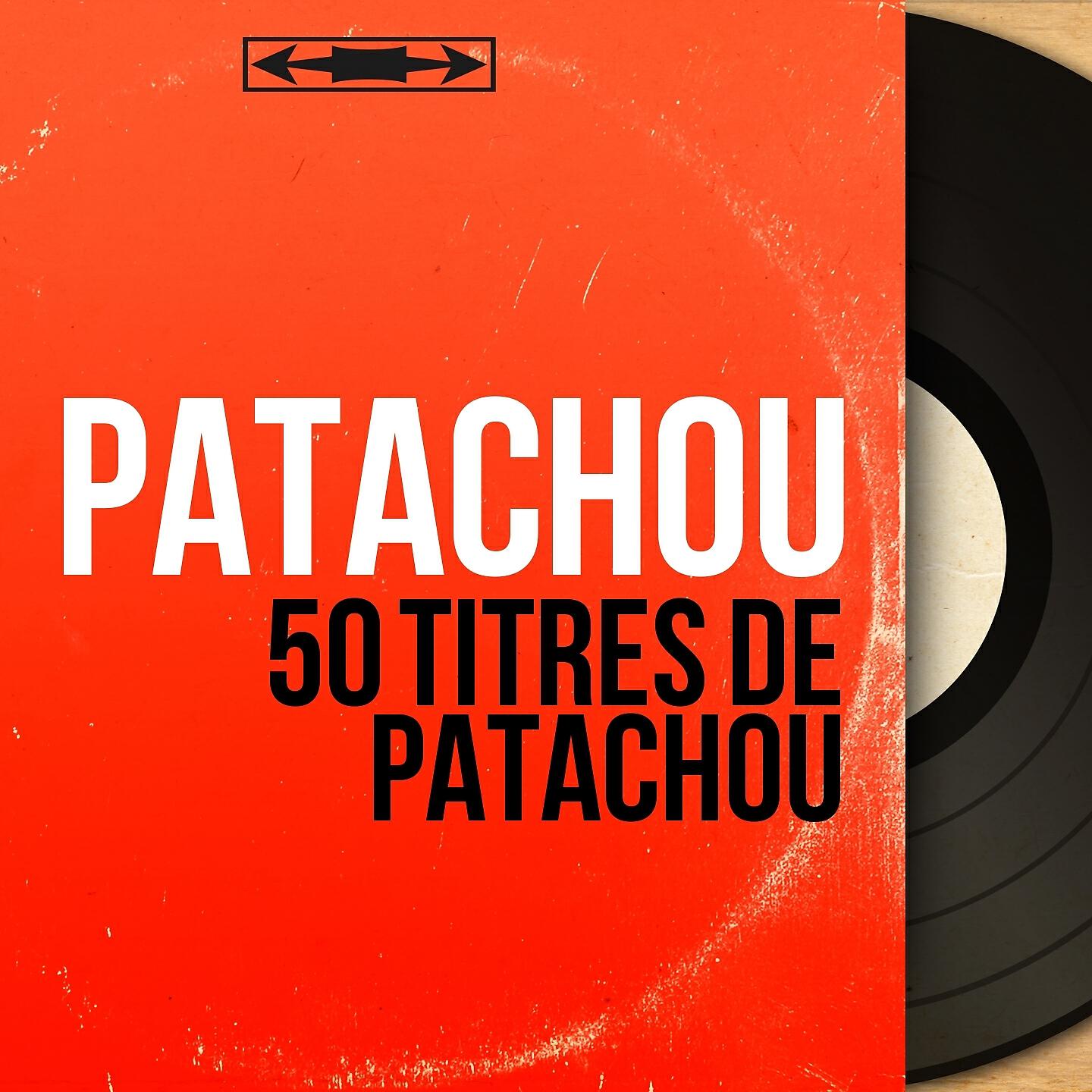 Релиз 50 Titres de Patachou