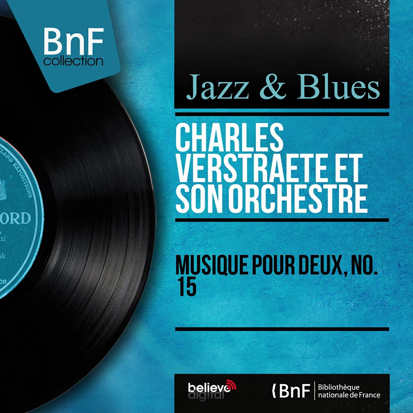 Релиз Musique pour deux, no. 15 (Mono Version)