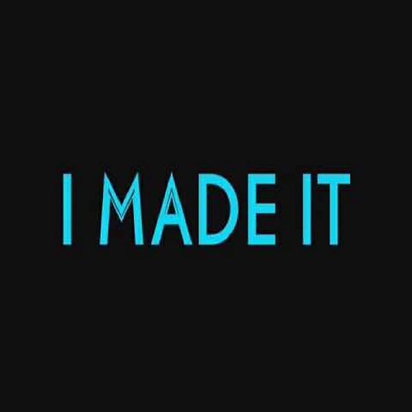 Релиз I Made It