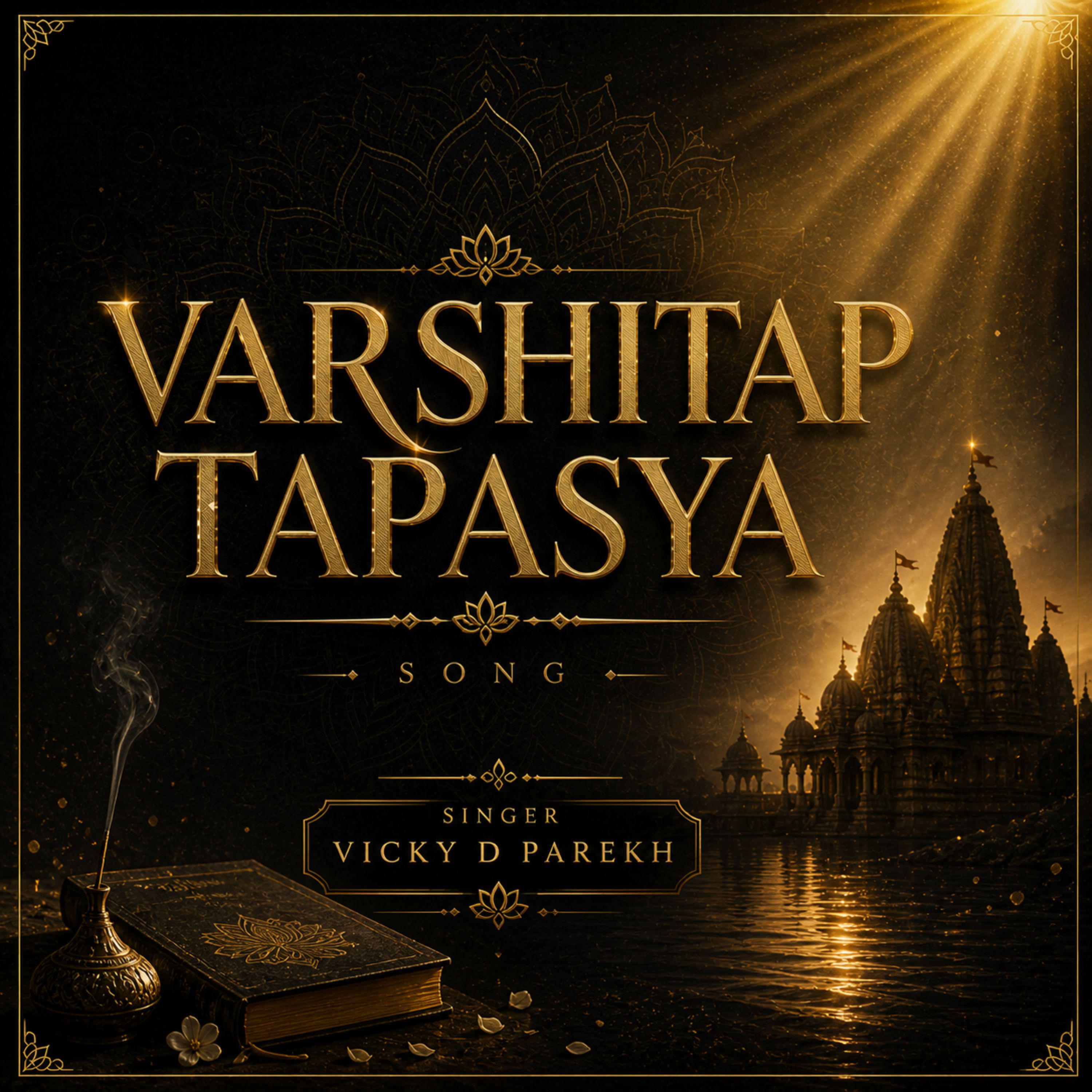 Релиз Varshitap Tapasya Song