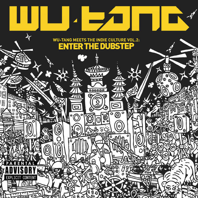 Релиз Wu-Tang Meets the Indie Culture Vol. 2: Enter the Dubstep