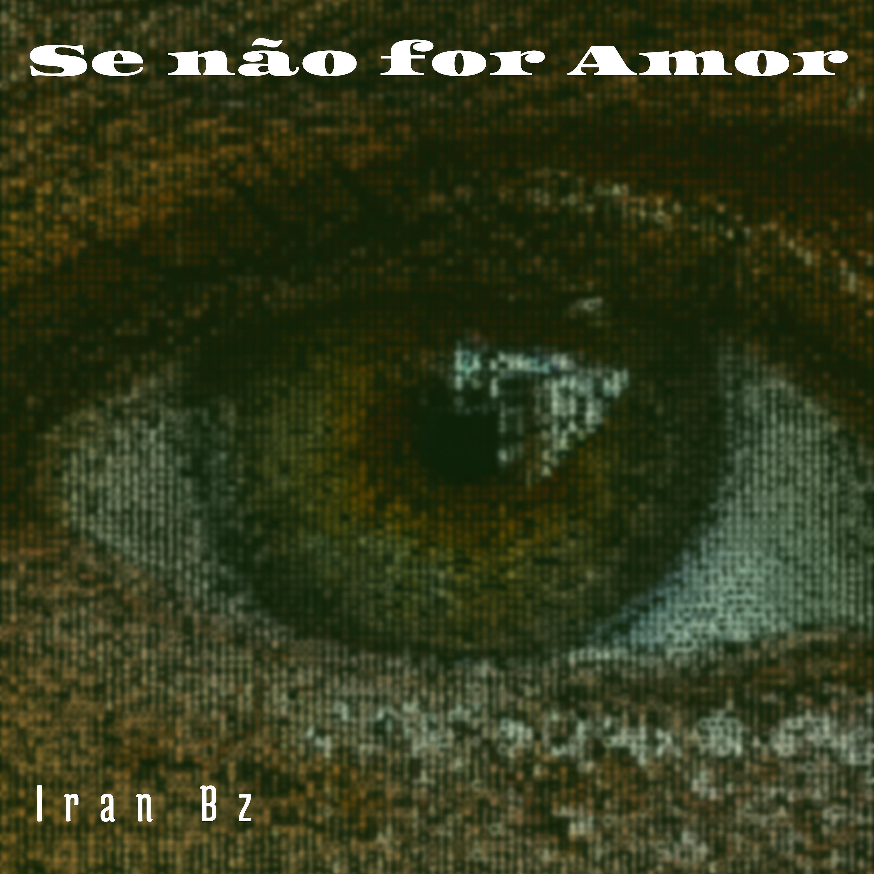 Релиз Se Não For Amor
