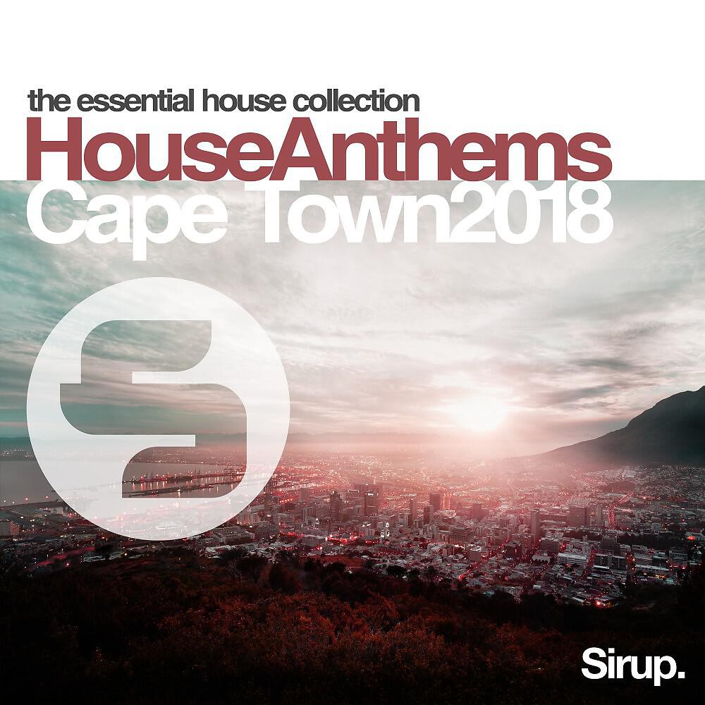 Релиз Sirup House Anthems Cape Town 2018