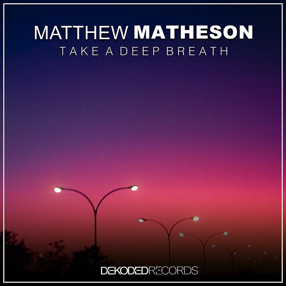 Релиз Take A Deep Breath