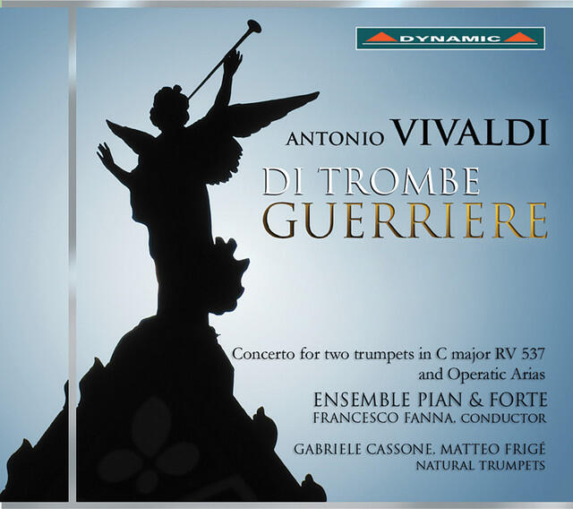 Постер альбома Vivaldi: Di trombe guerriere