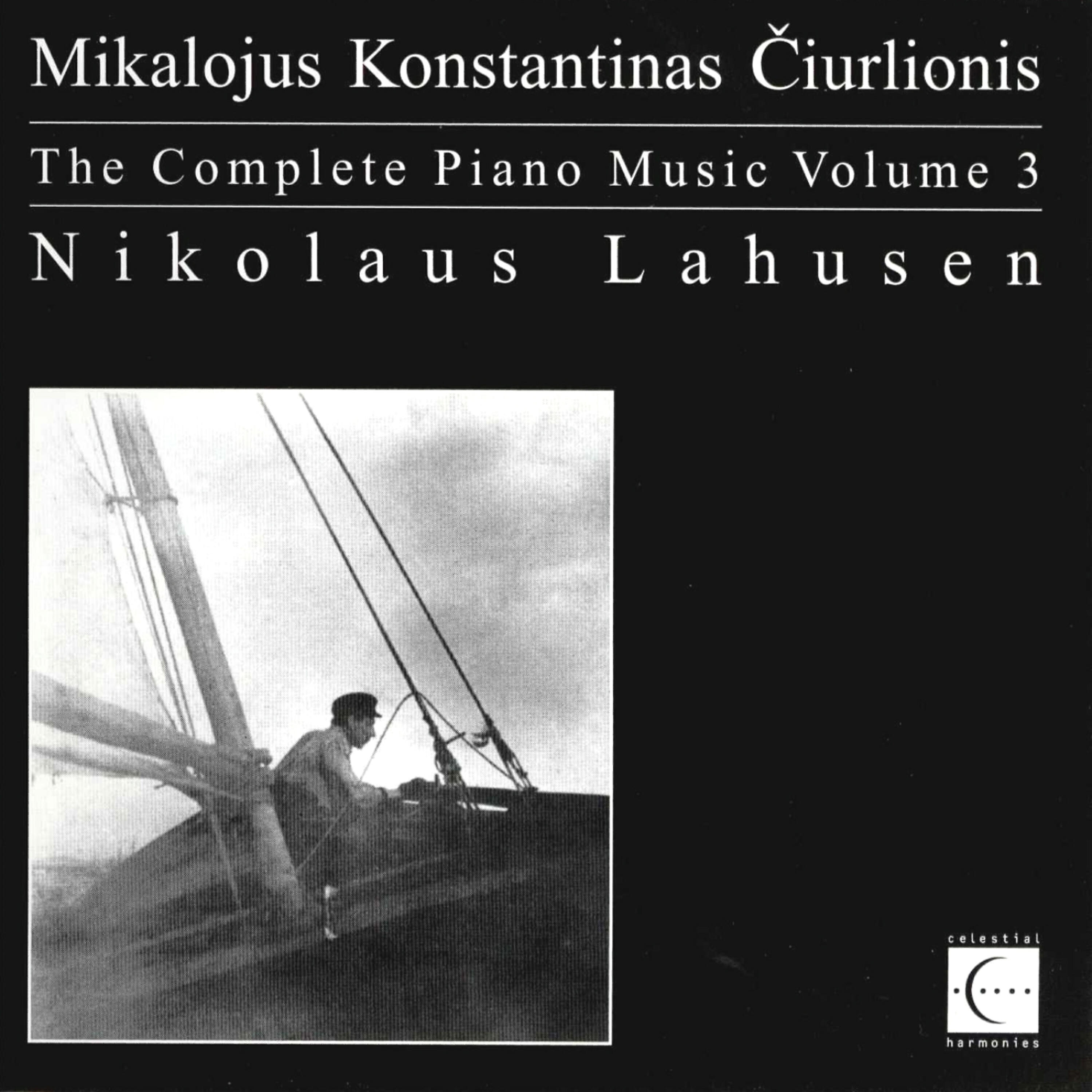 Релиз The Complete Piano Music of Mikalojus Konstantinas Čiurlionis, Vol. 3