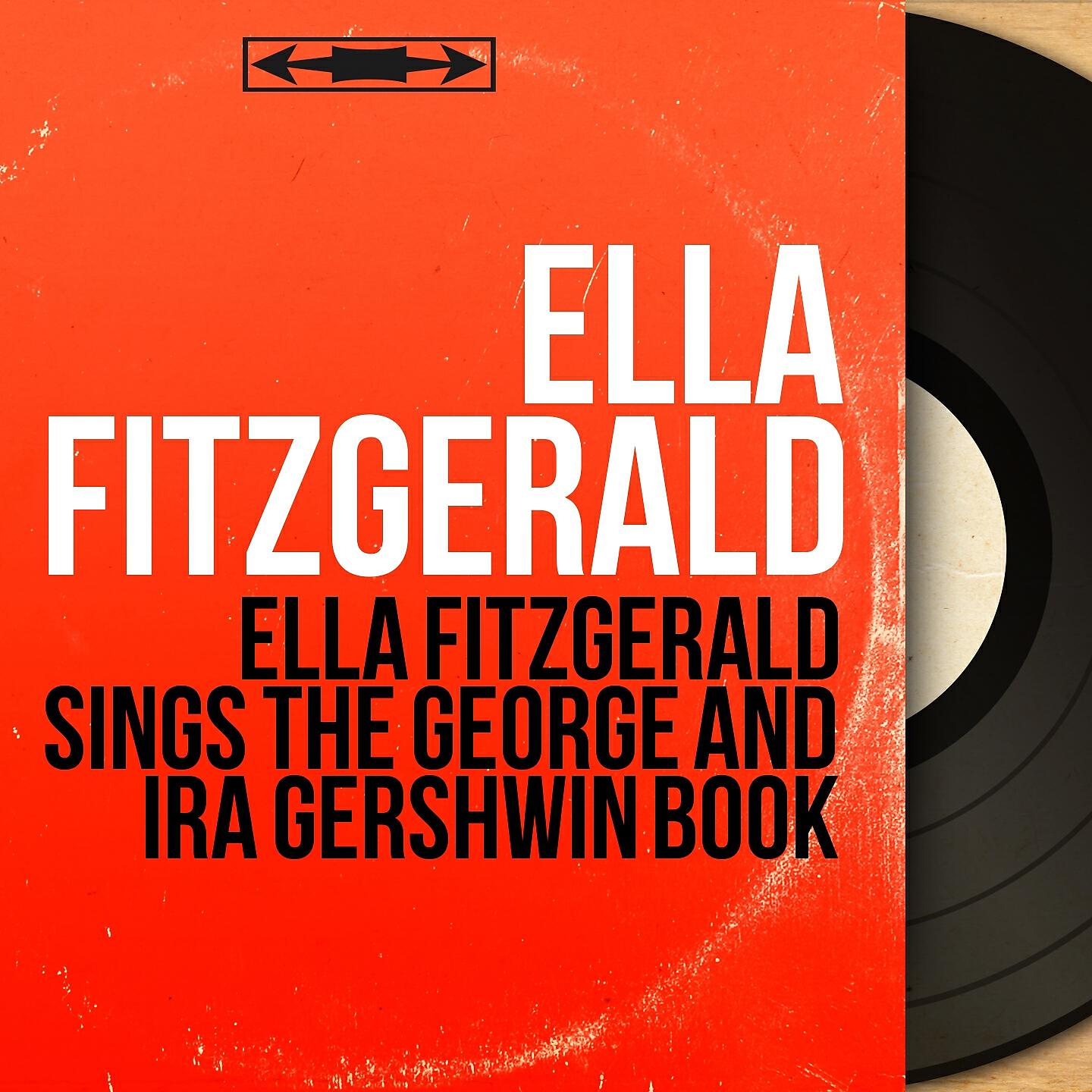 Релиз Ella Fitzgerald Sings the George and Ira Gershwin Book