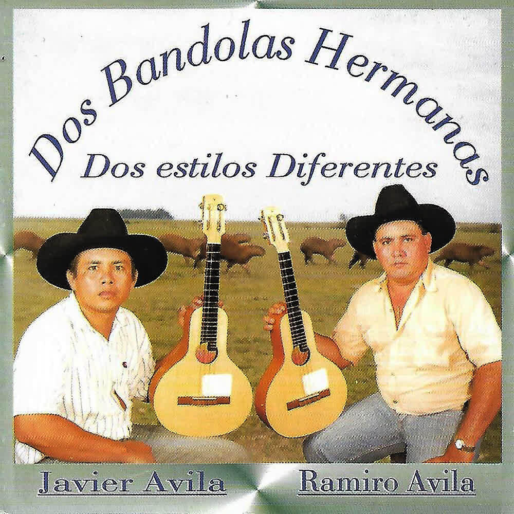 Релиз Dos Bandolas Hermanas Dos Estilos Diferentes