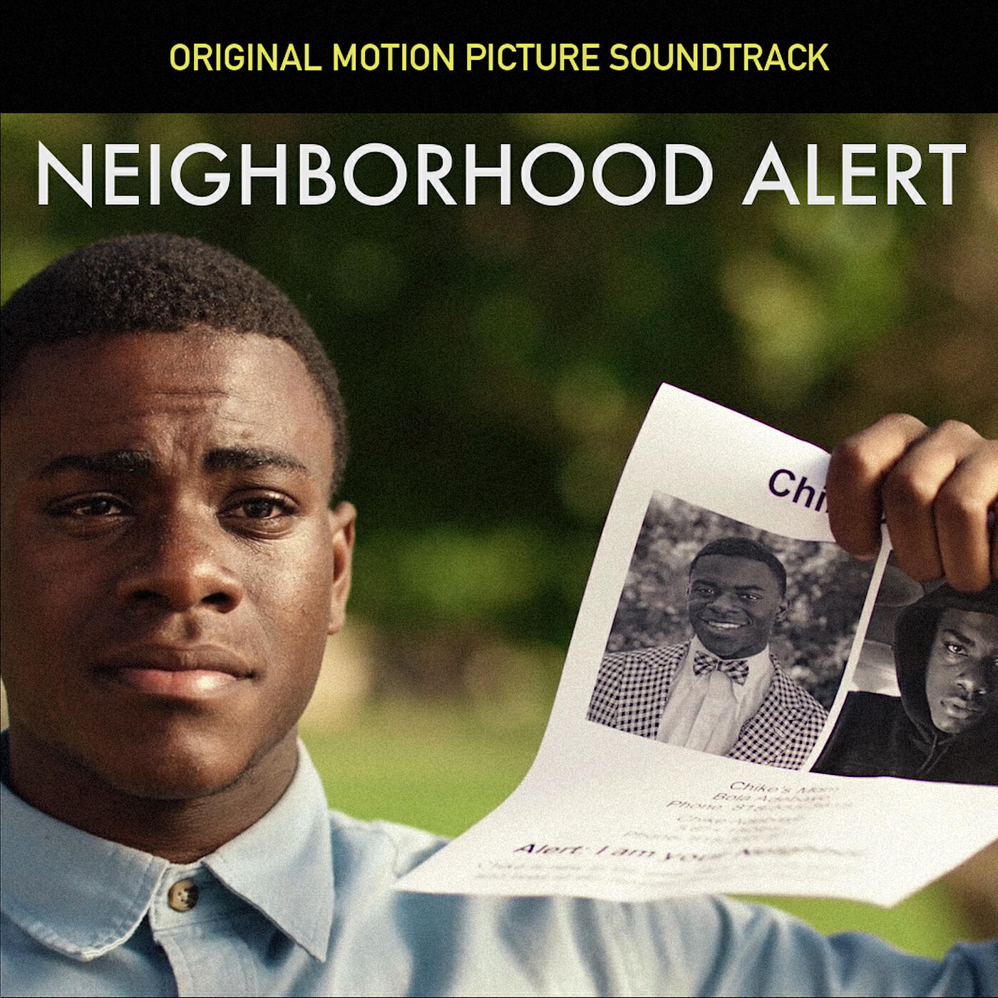 Постер альбома Neighborhood Alert (Original Motion Picture Soundtrack)