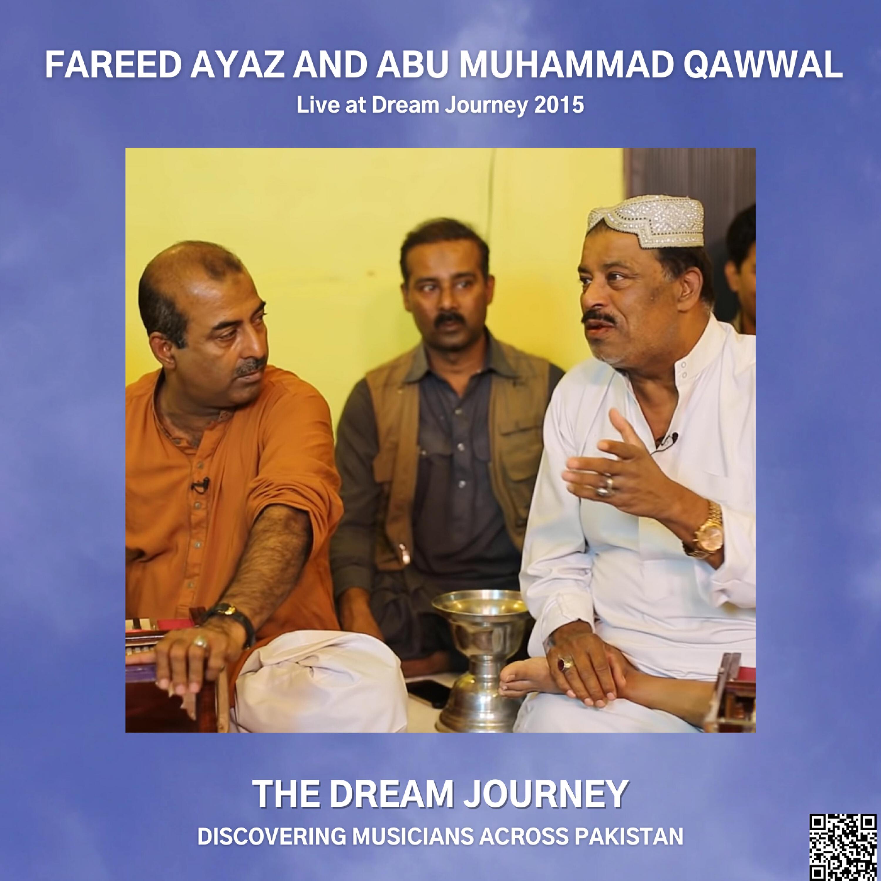 Релиз Fareed Ayaz & Abu Muhammad Qawwal Live at Dream Journey 2015