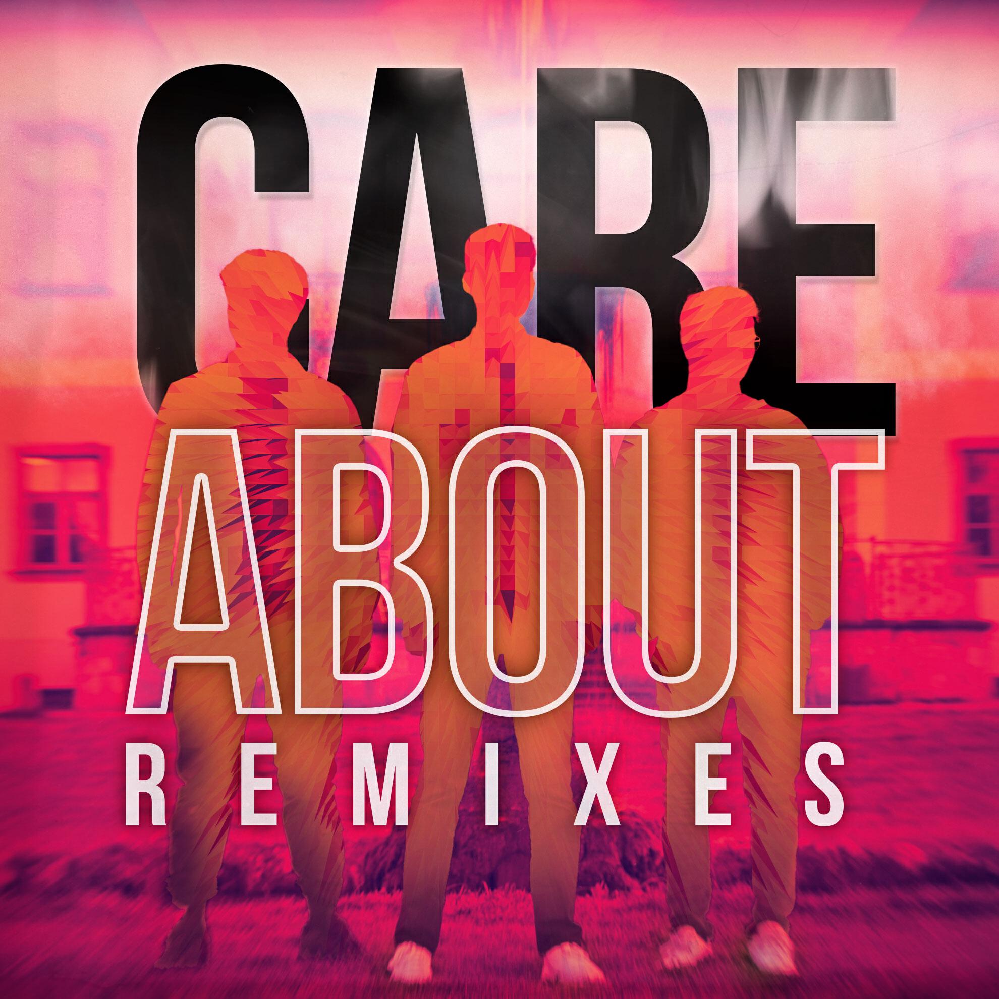 Релиз Care About (Remixes)