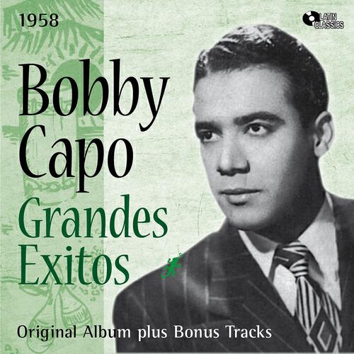 Релиз Grandes Exitos De Bobby Capo