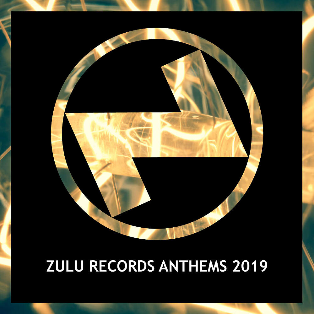 Релиз Zulu Records Anthems 2019