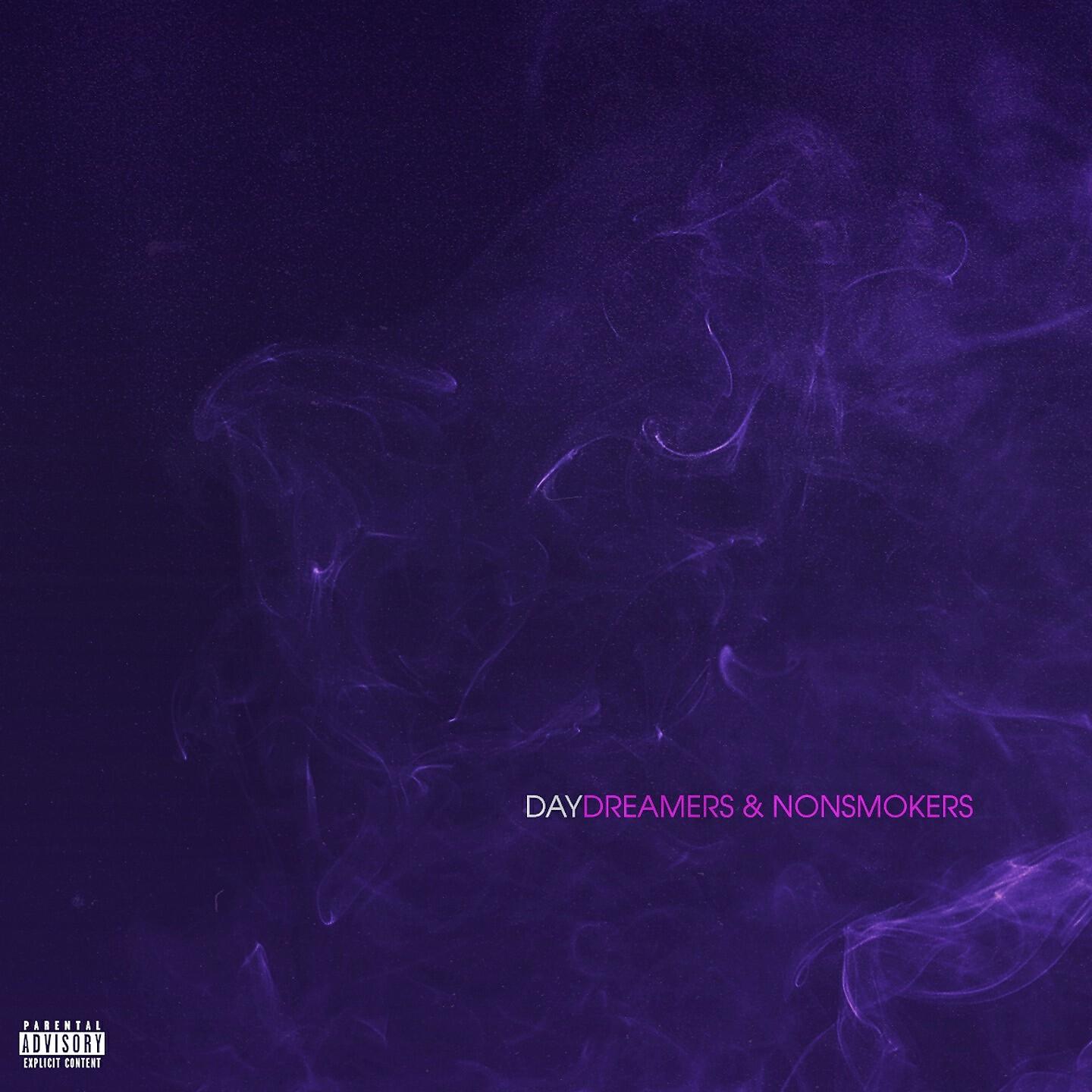 Daydreamers & Nonsmokers
