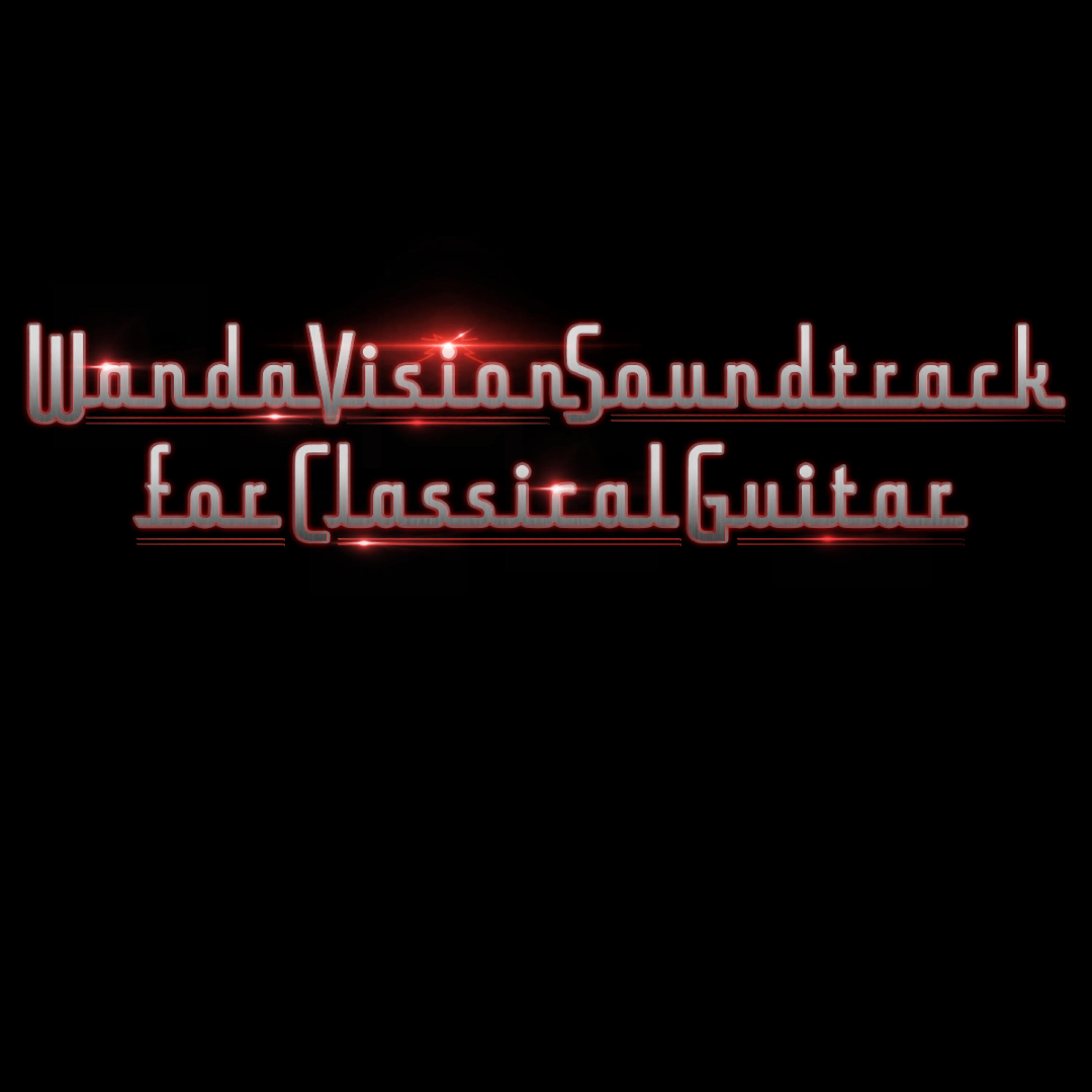 Релиз Wanda Vision Soundtrack for Classical Guitar