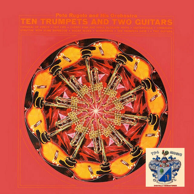 Релиз Ten Trumpets and Two Guitars