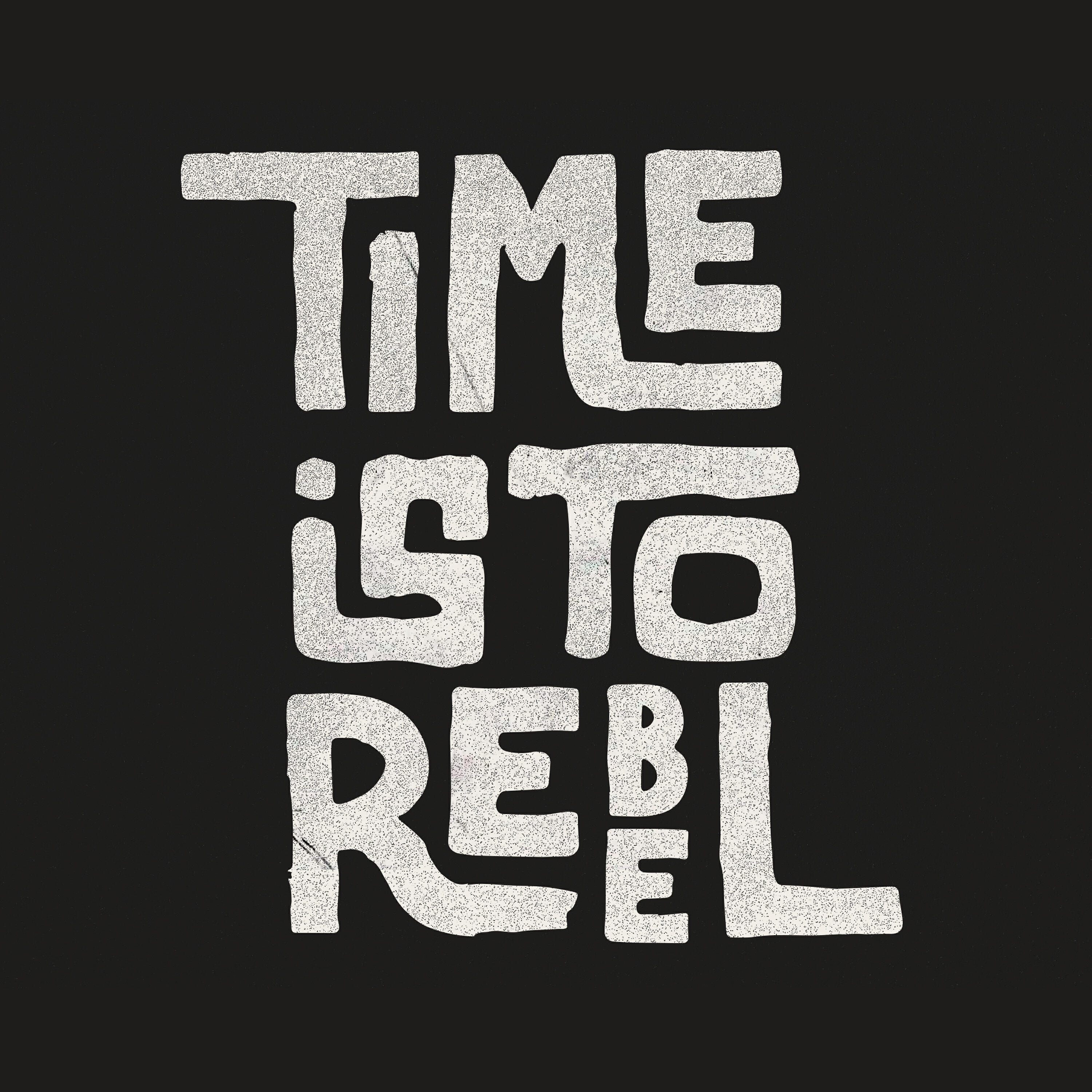 Релиз Time Is to Rebel