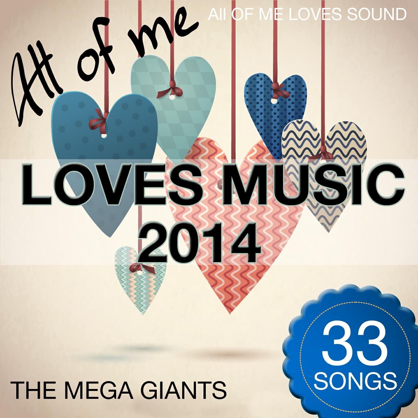 Релиз All of Me Loves Music 2014