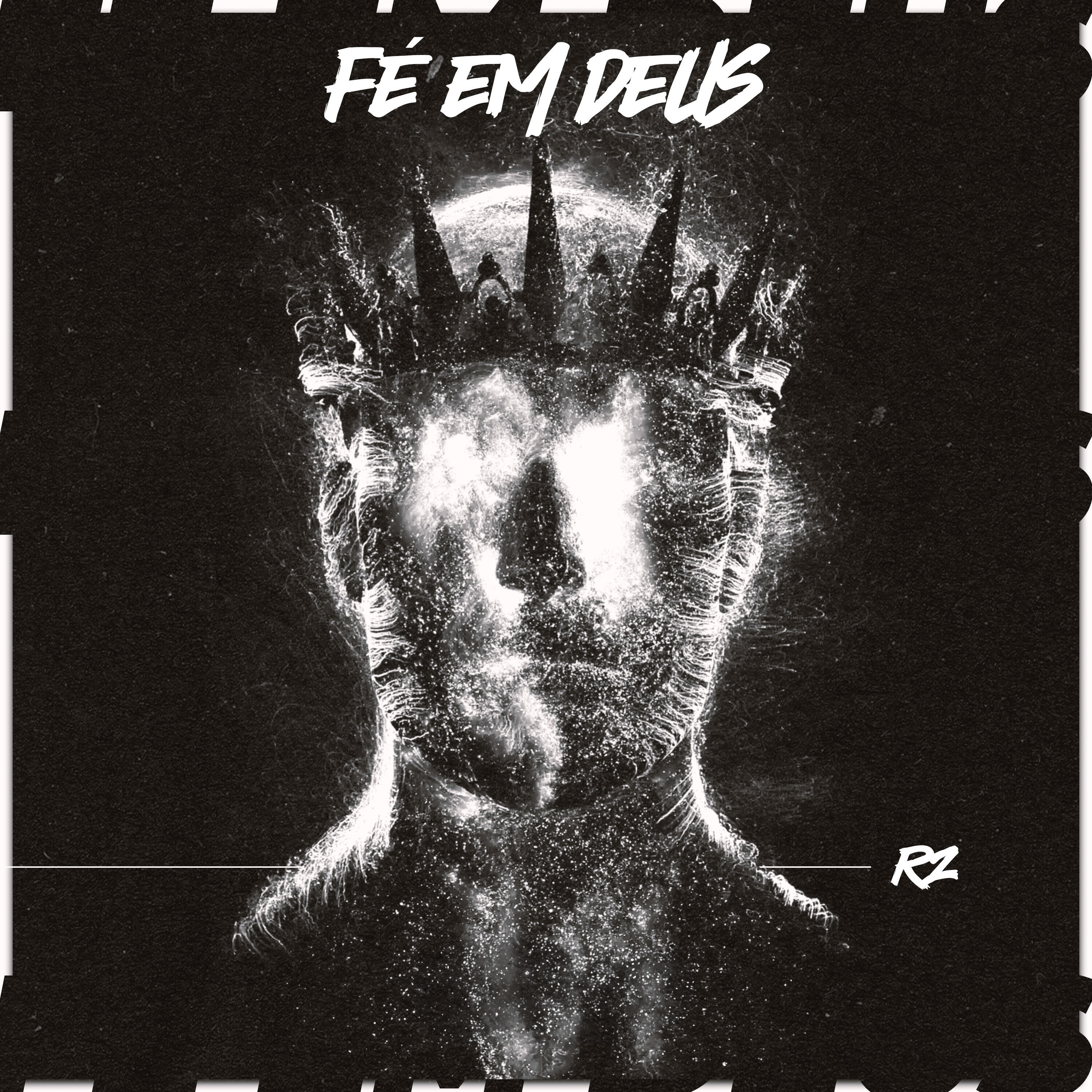Rz - Fé em Deus