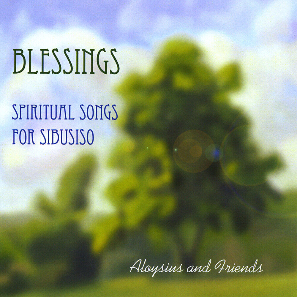 Релиз Blessings: Spiritual Songs for Sibusiso