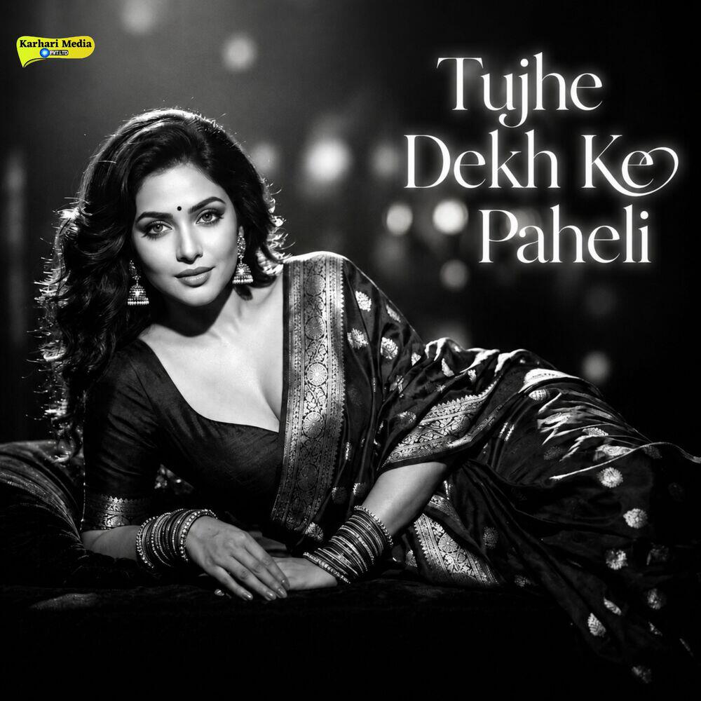 Релиз Tujhe Dekh Ke Paheli