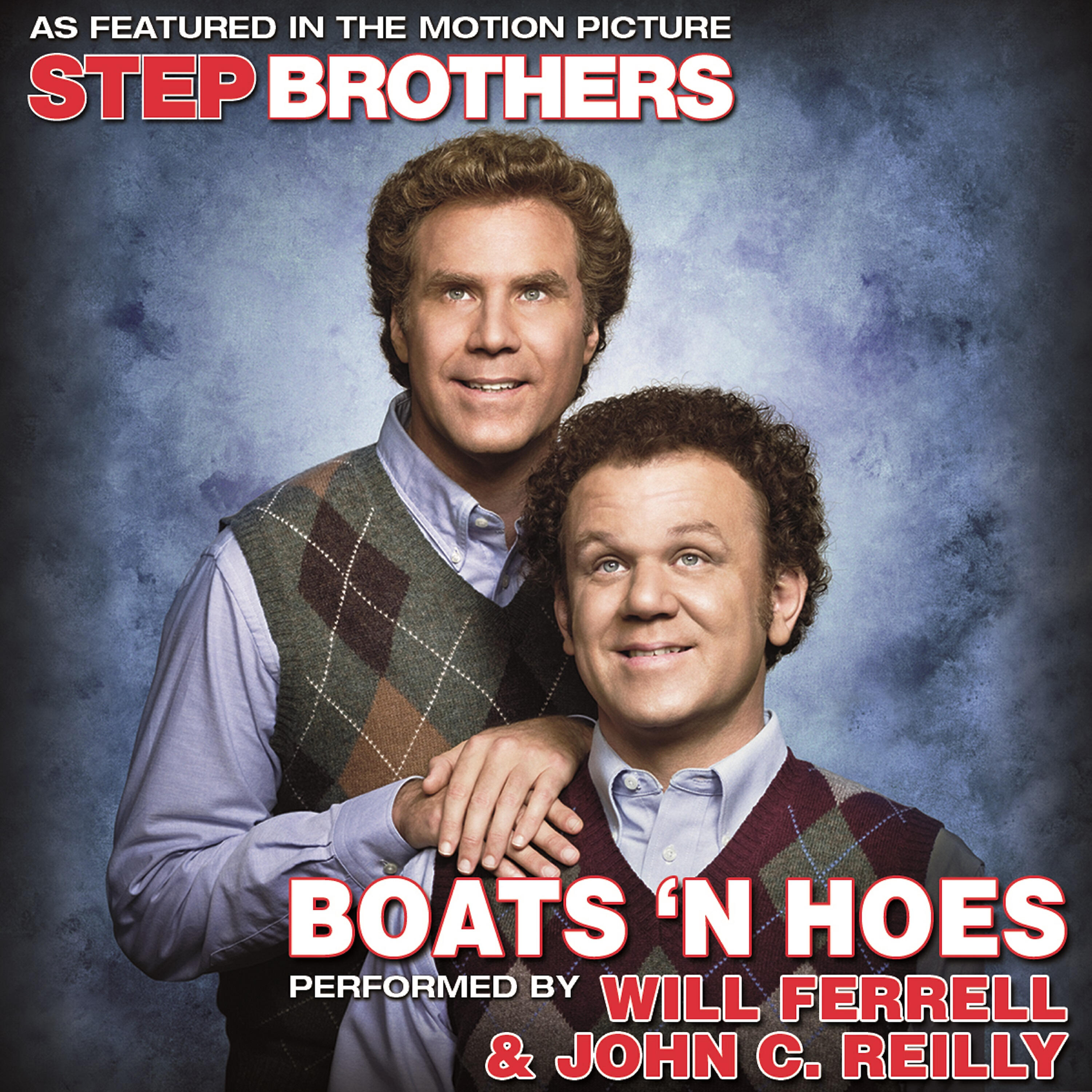 Постер альбома Boats 'N Hoes (From the Motion Picture "Step Brothers")