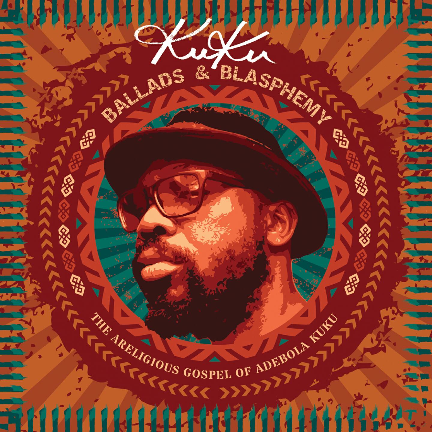 Релиз Ballads & Blasphemy (The Areligious Gospel of Adebola Kuku)