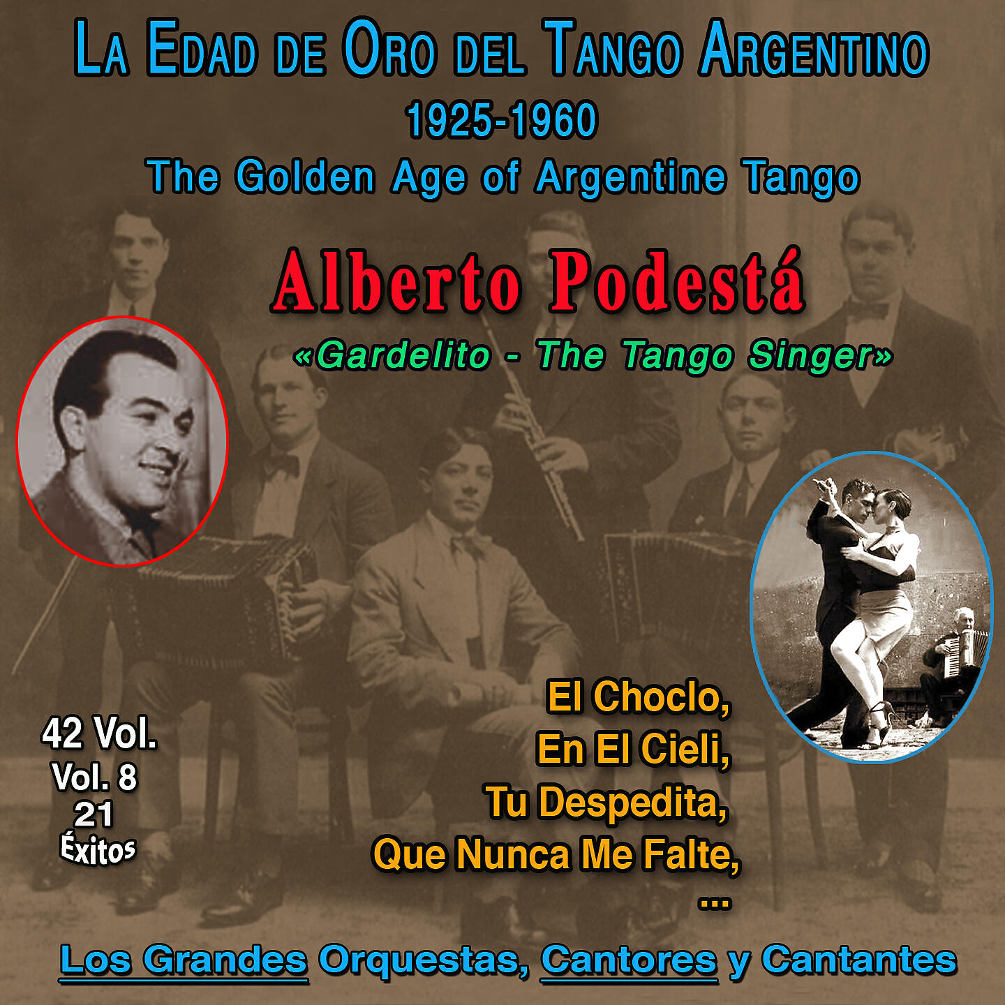 Релиз La Edad De Oro Del Tango Argentino - 1925-1960