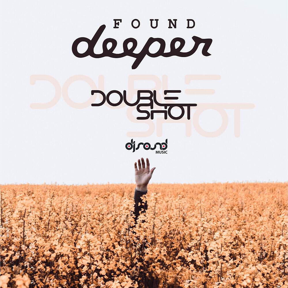 Релиз Found Deeper