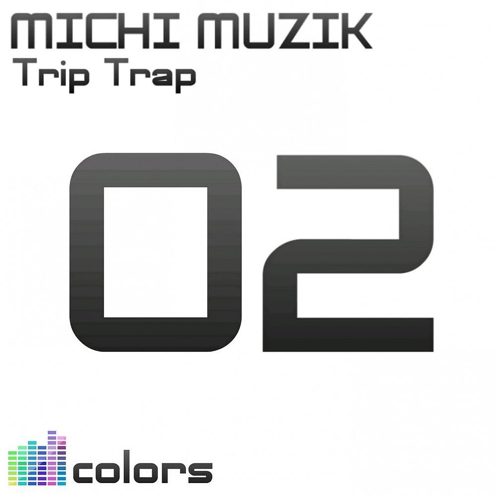 Релиз Trip Trap