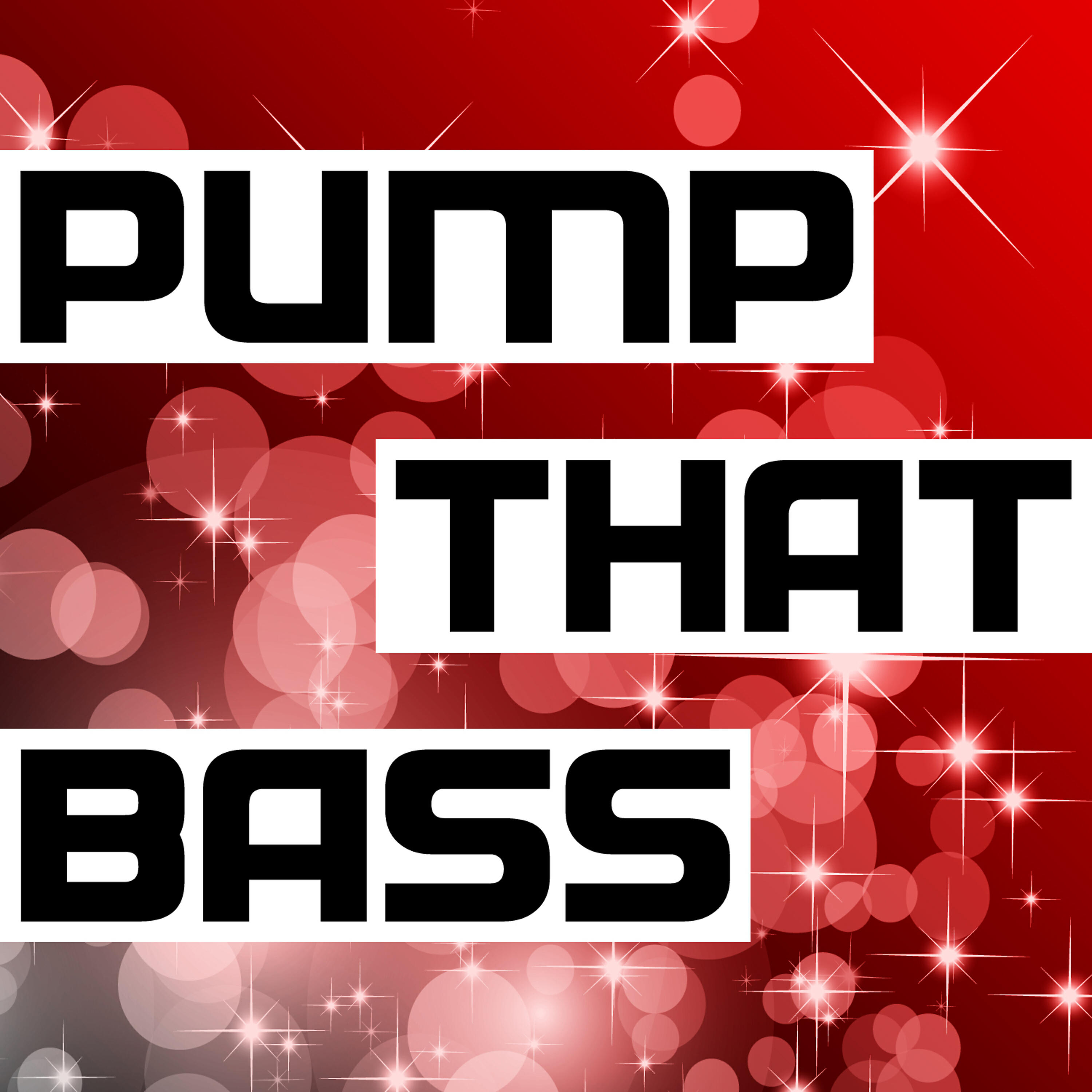 Релиз Pump That Bass