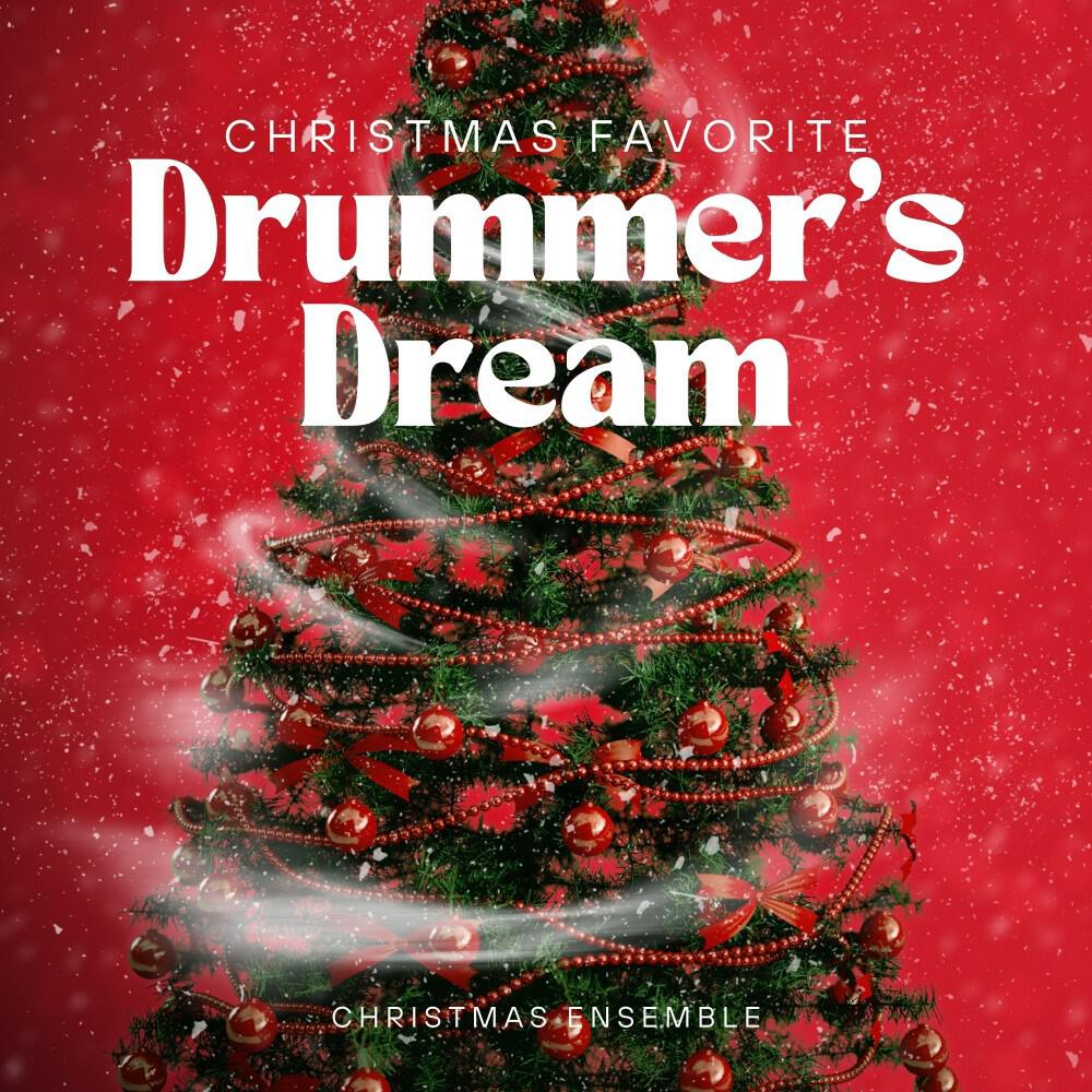 Релиз Drummer's Dream: Christmas Favorites
