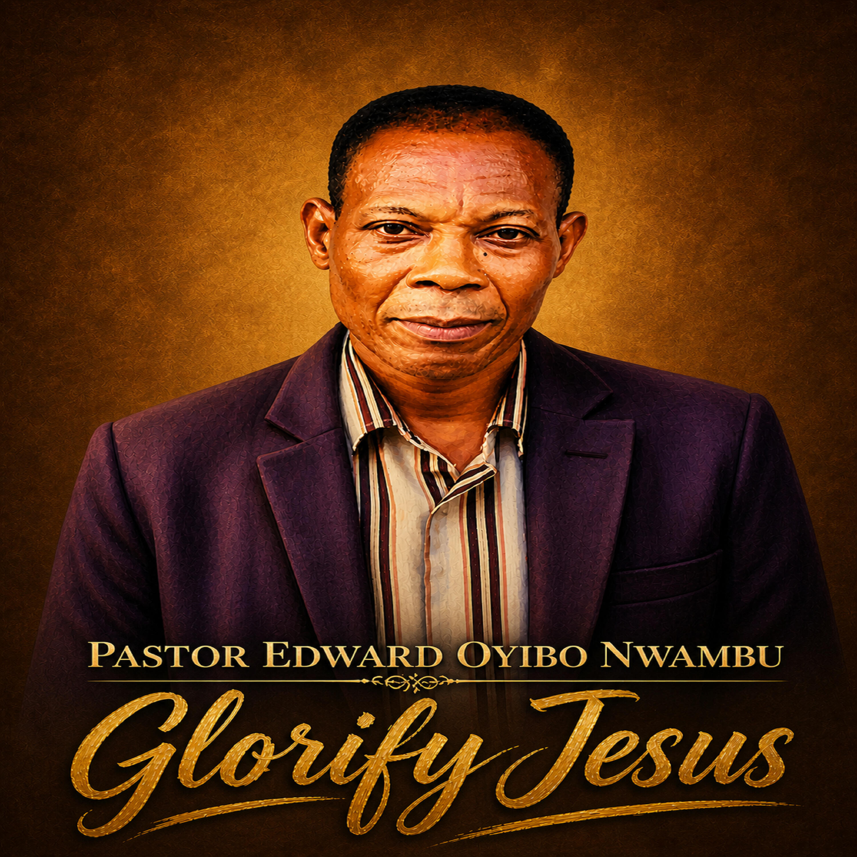 Pastor Edward Oyibo Nwambu