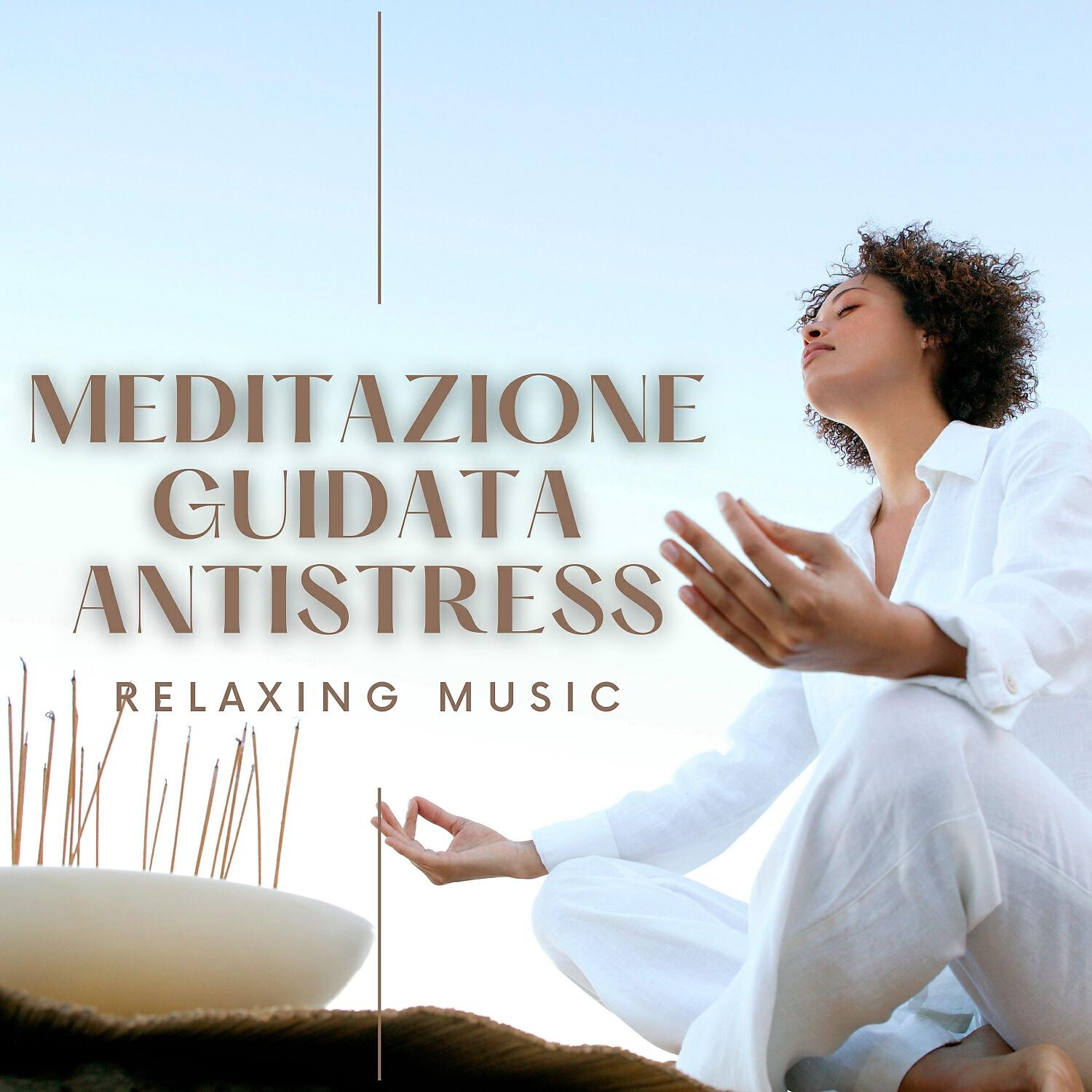 Релиз Meditazione guidata antistress