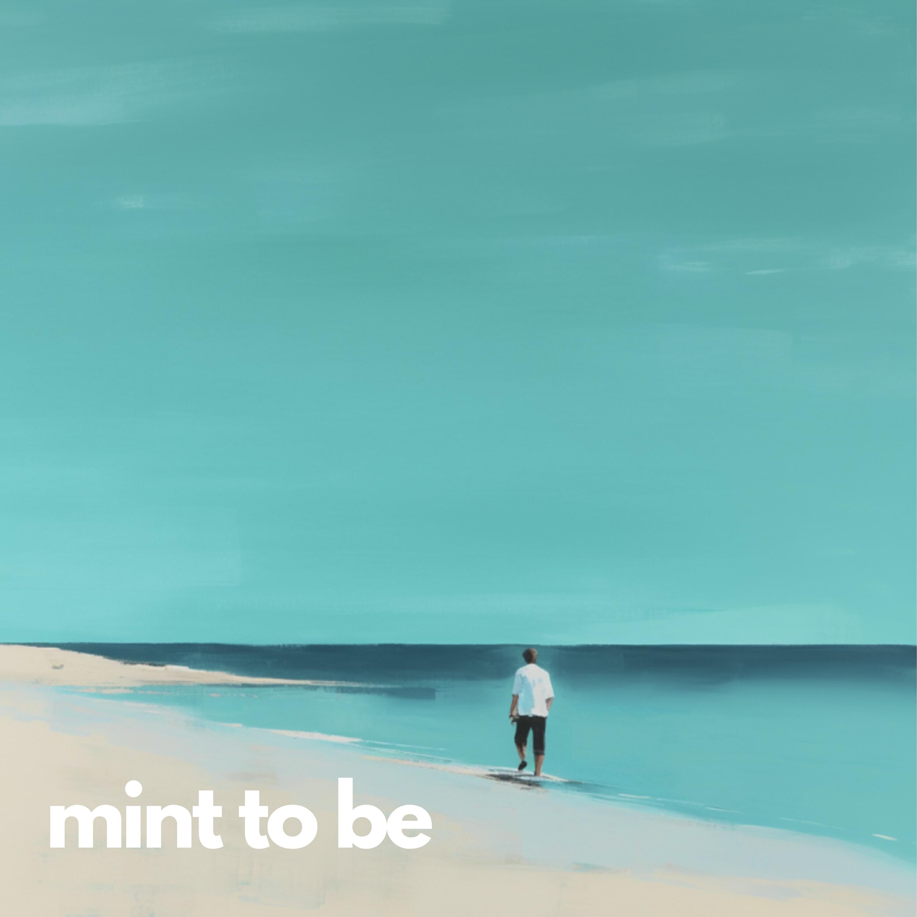 Постер альбома mint to be