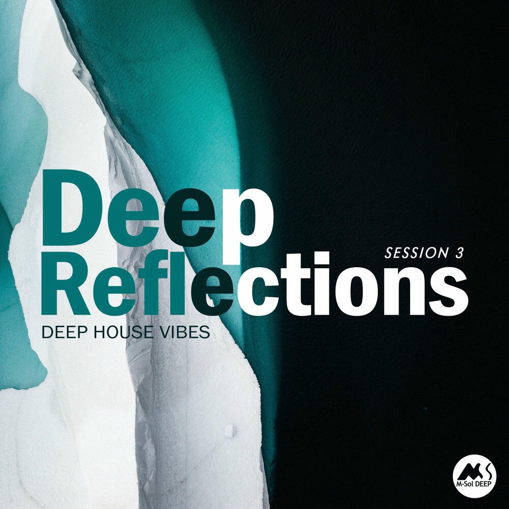 Релиз Deep Reflections, Vol. 3