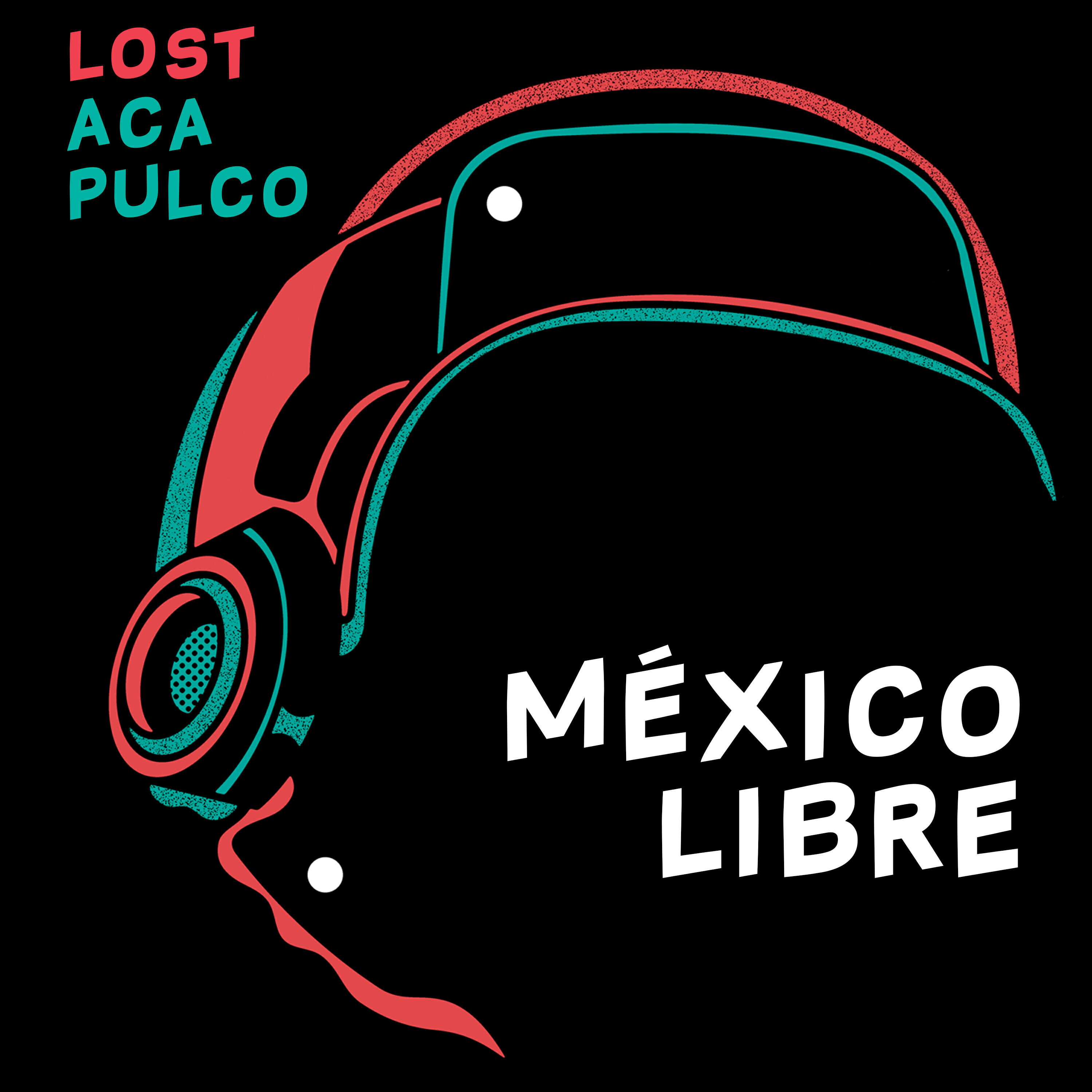 Релиз México Libre