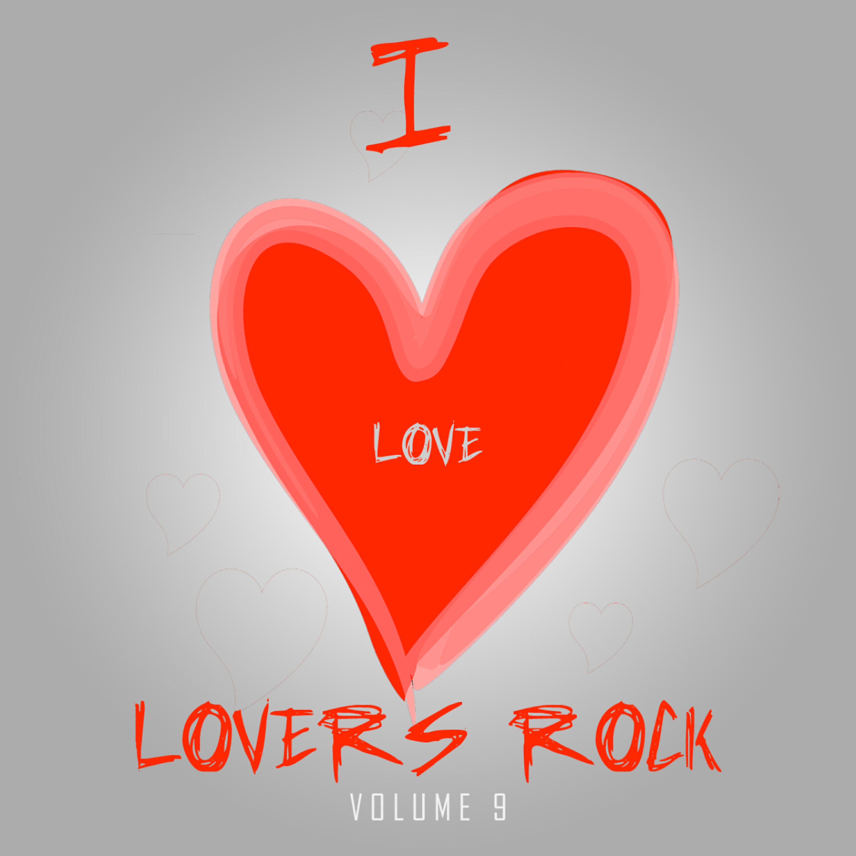 Релиз I Love Lovers Rock Vol 9