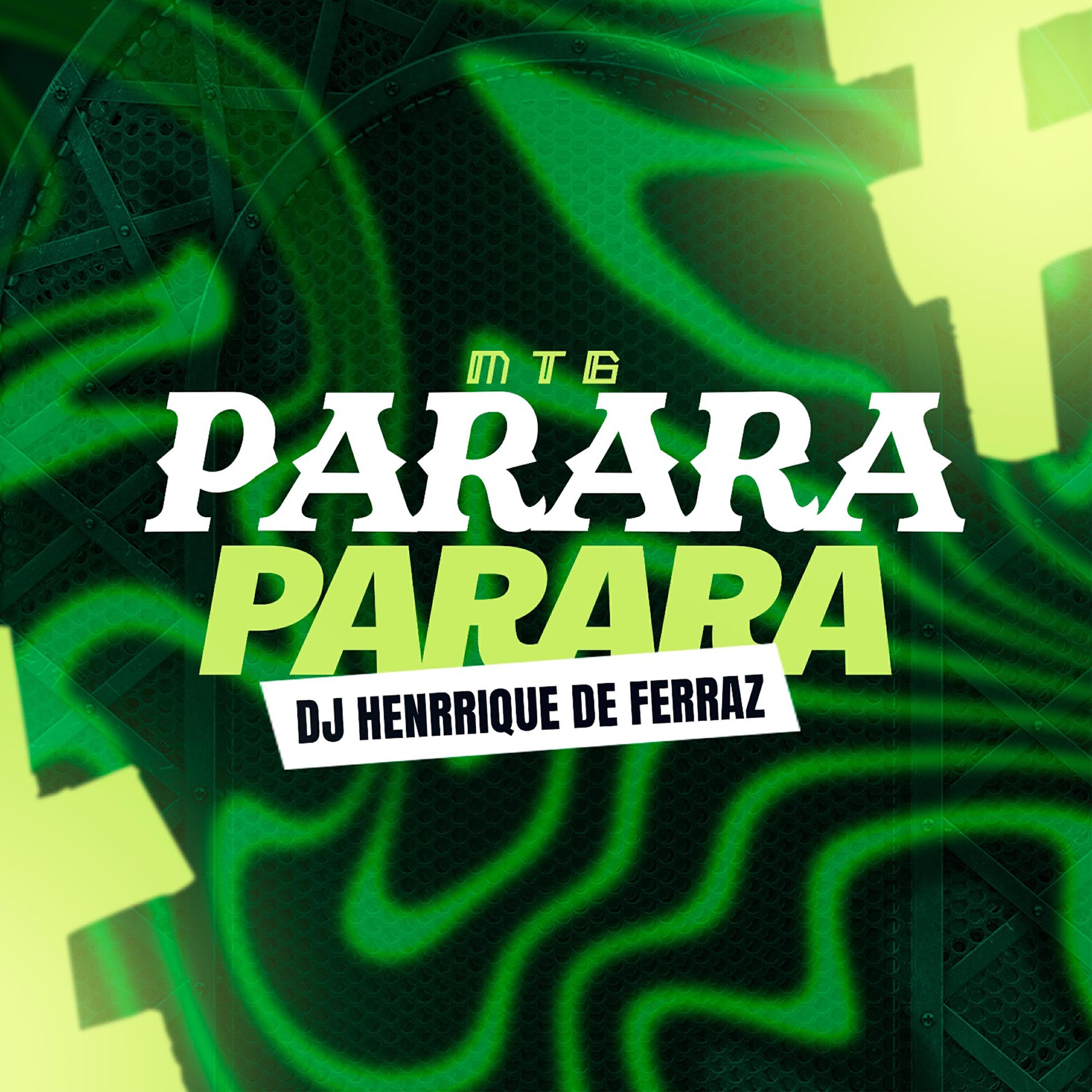 Dj Henrique de Ferraz все песни в mp3