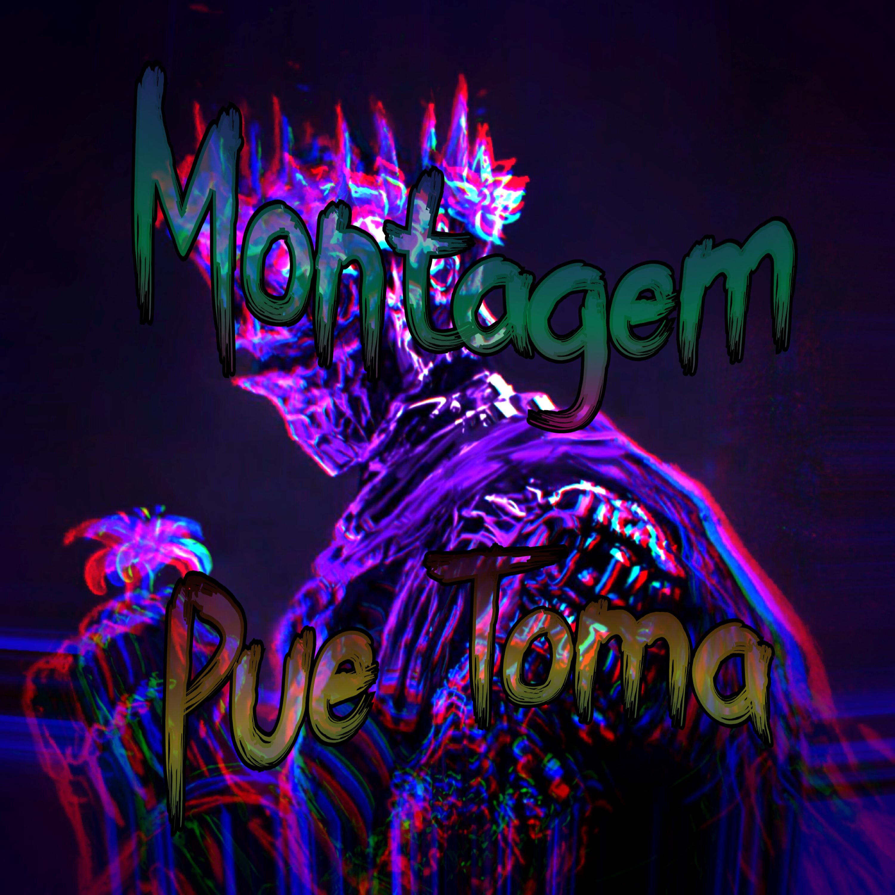 Релиз Montagem Pue Toma
