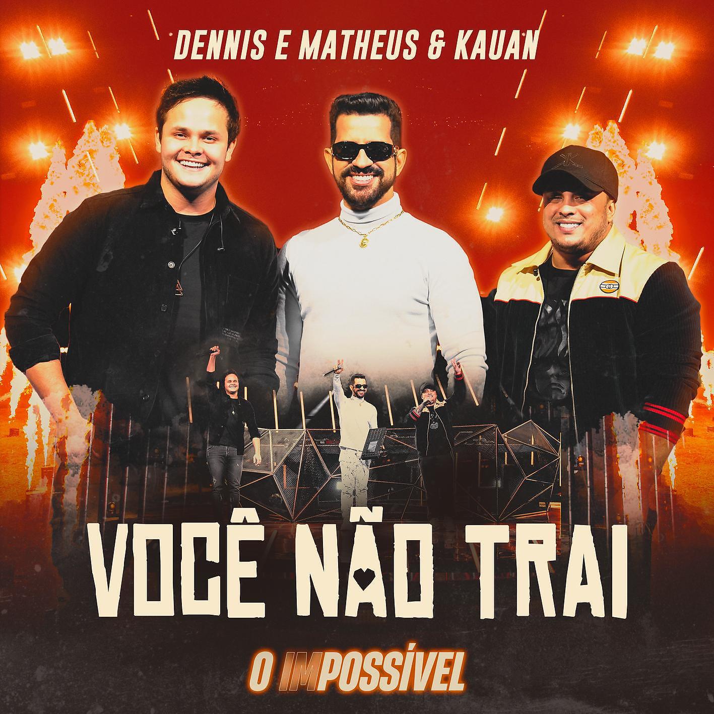Релиз Você Não Trai (Ao Vivo)