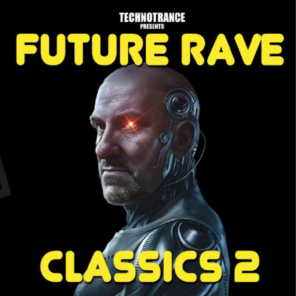 Релиз DJ Technotrance Future Rave Classics 2