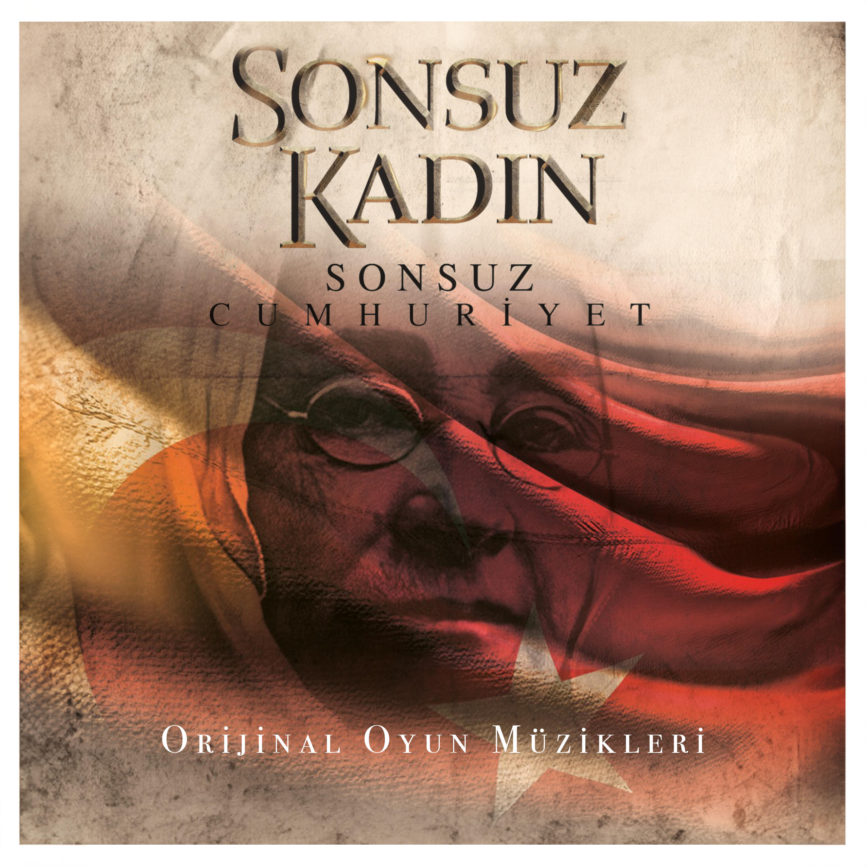 Релиз Sonsuz Kadın Sonsuz Cumhuriyet (Orijinal Oyun Müzikleri)