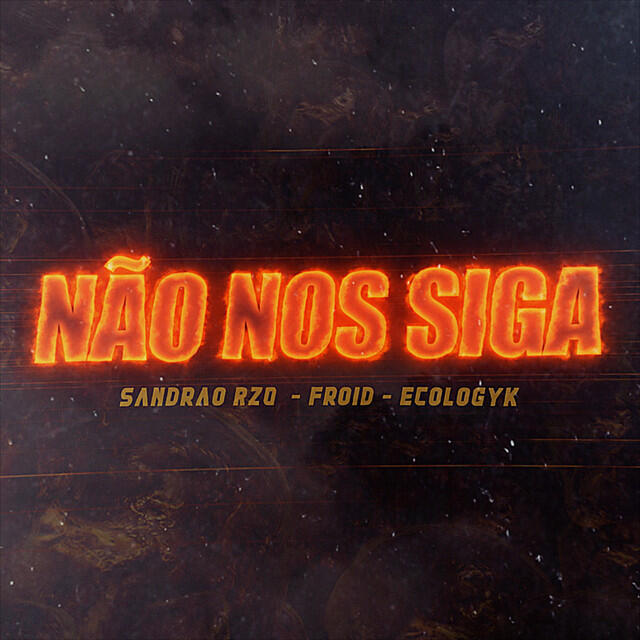 Релиз Não nos Siga