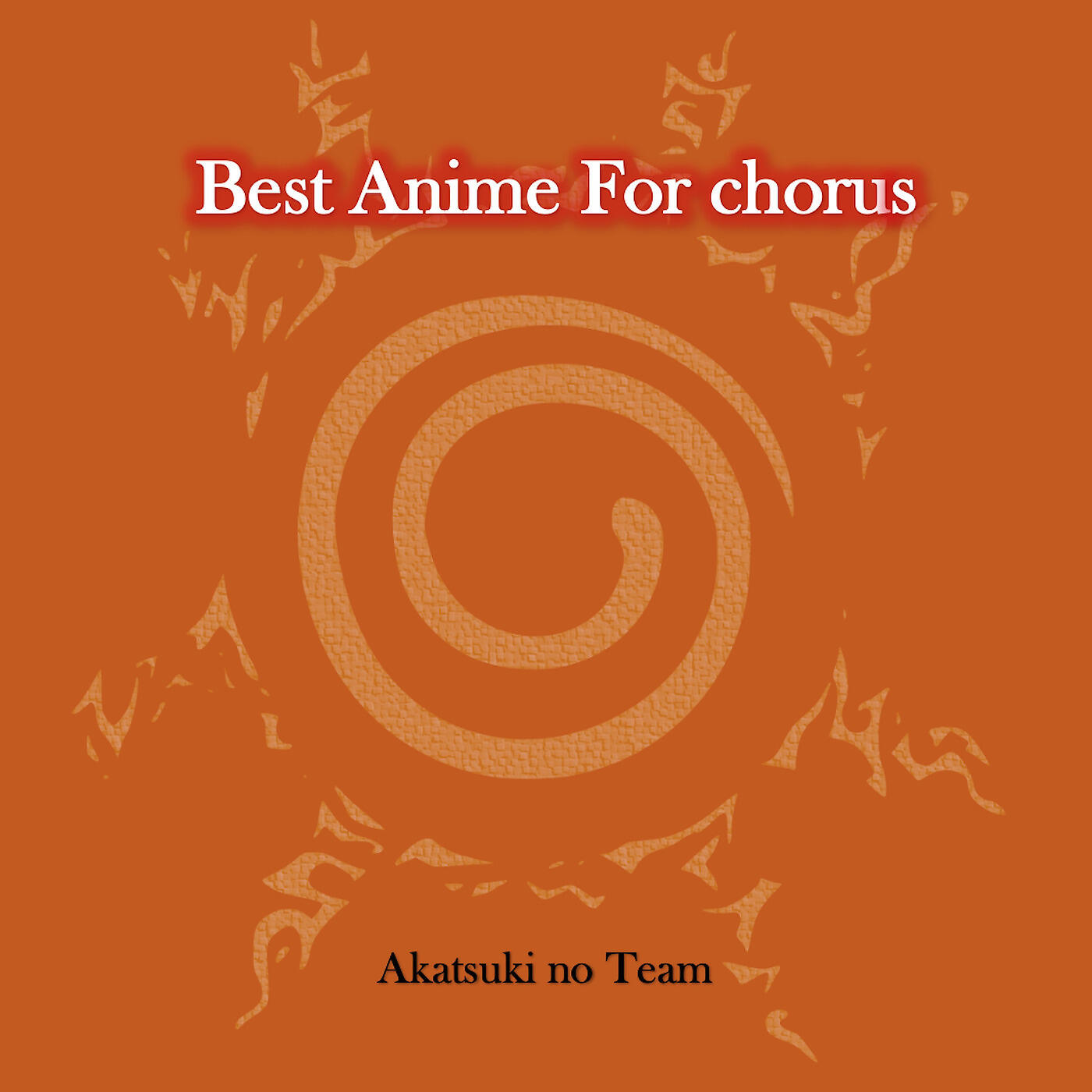 Постер альбома Best Anime for Chorus