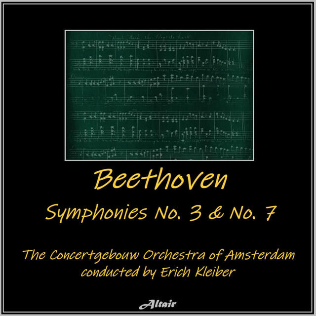 Постер альбома Beethoven: Symphonies NO. 3 & NO. 7