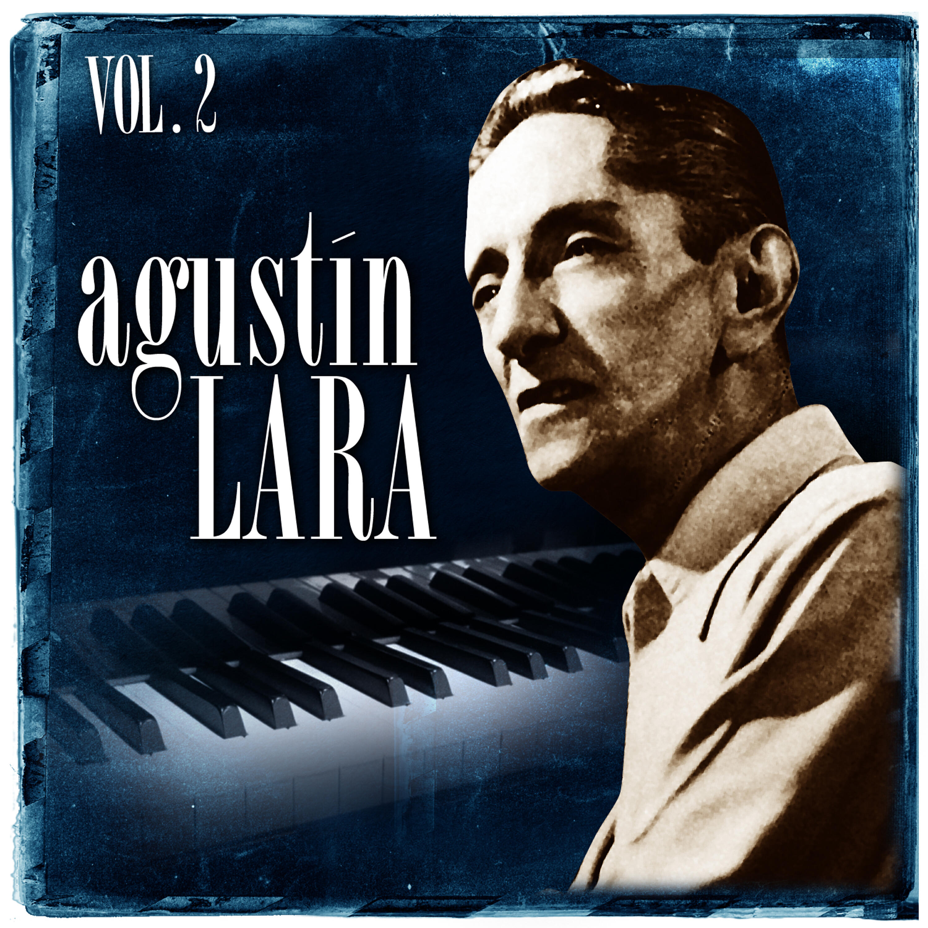 Релиз Agustín Lara. Vol. 2